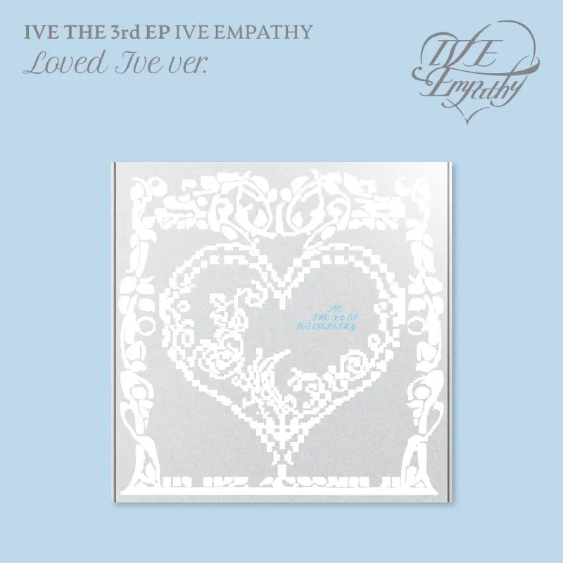 IVE EMPATHY Versión Loved IVE 