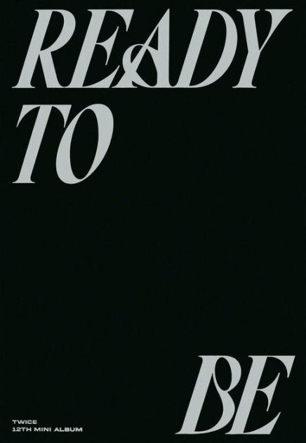 Twice Ready to be