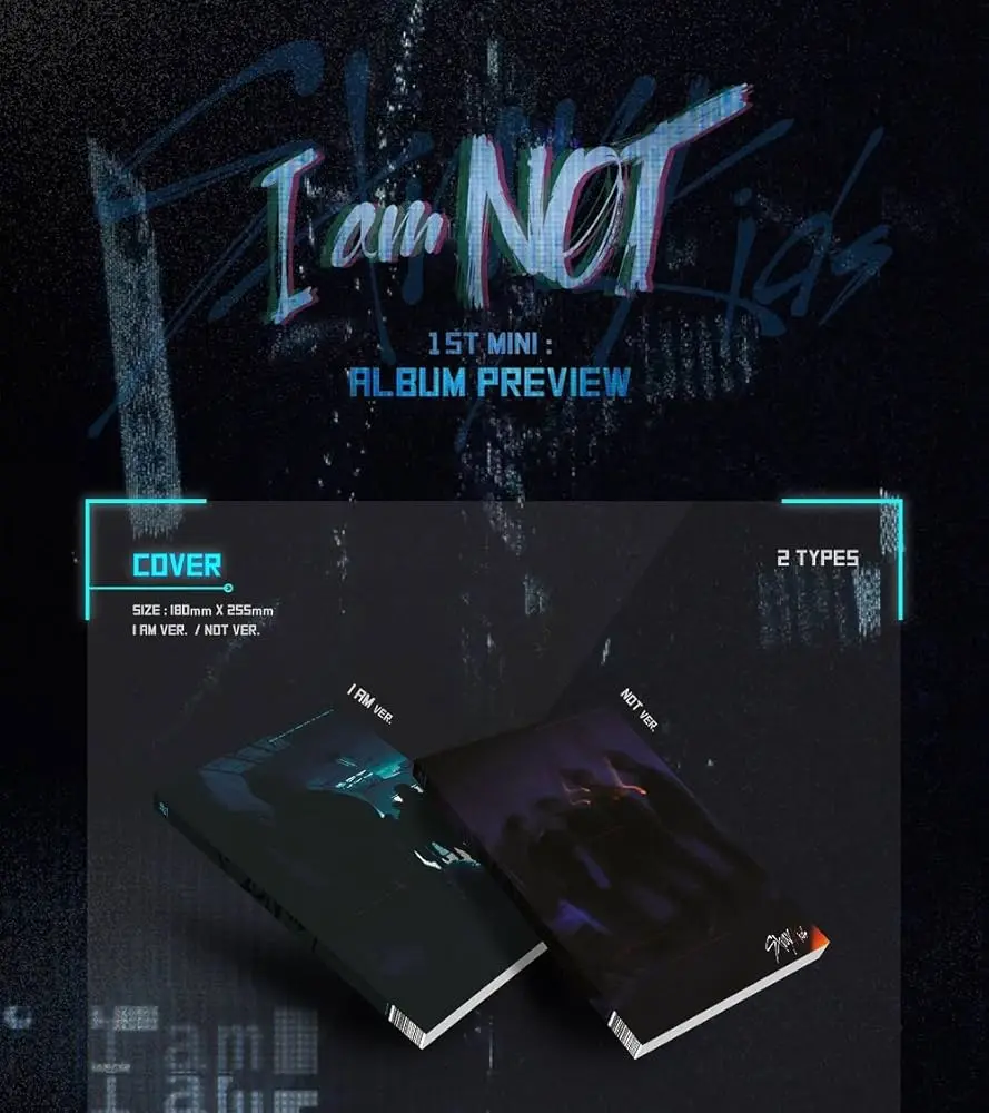 Stray Kids I Am Not